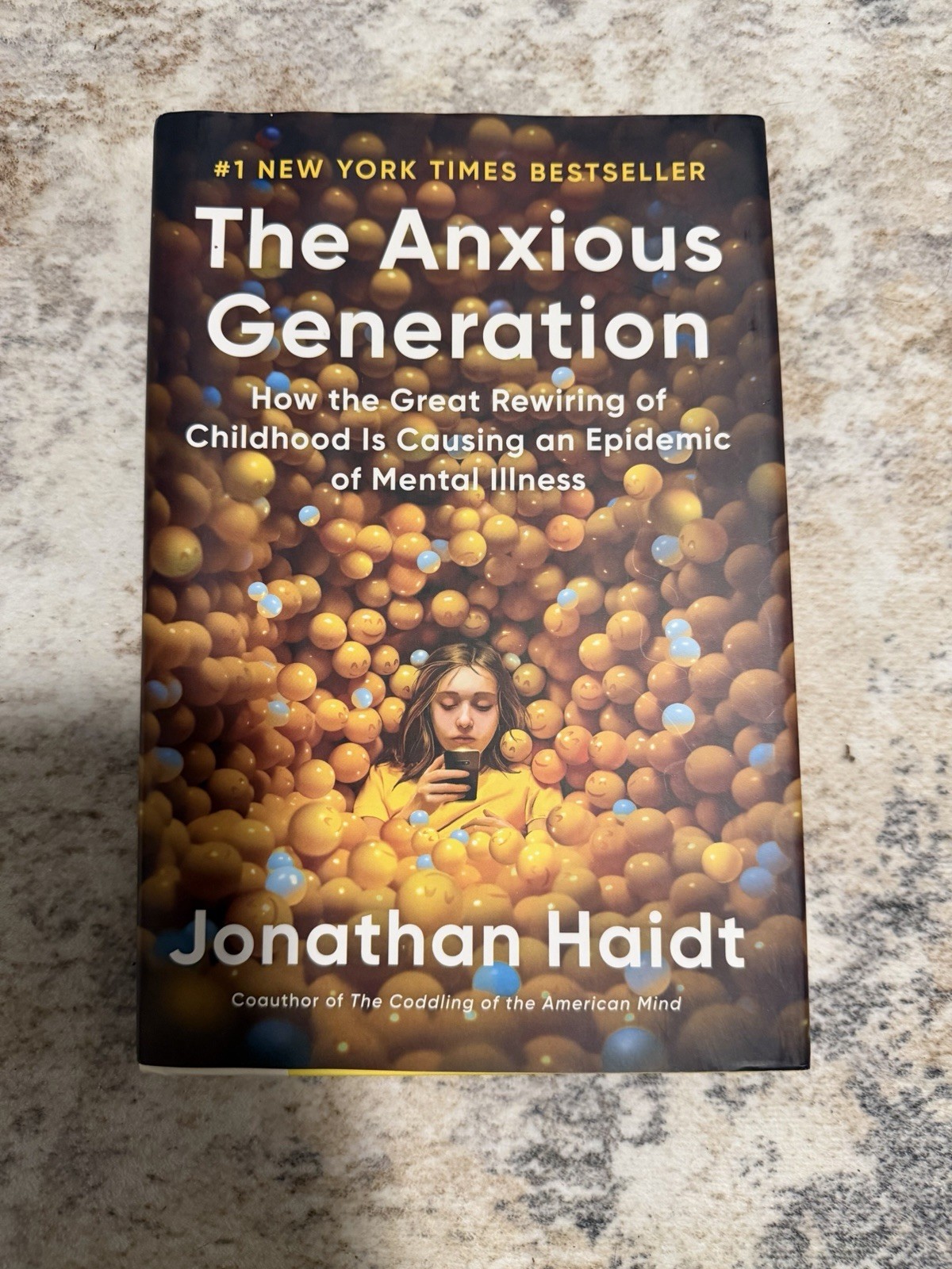 Jonathan Haidt The Anxious Generation Hardcover First Edition Mental Health