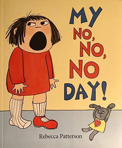 My No No No Day – Paperback – GOOD