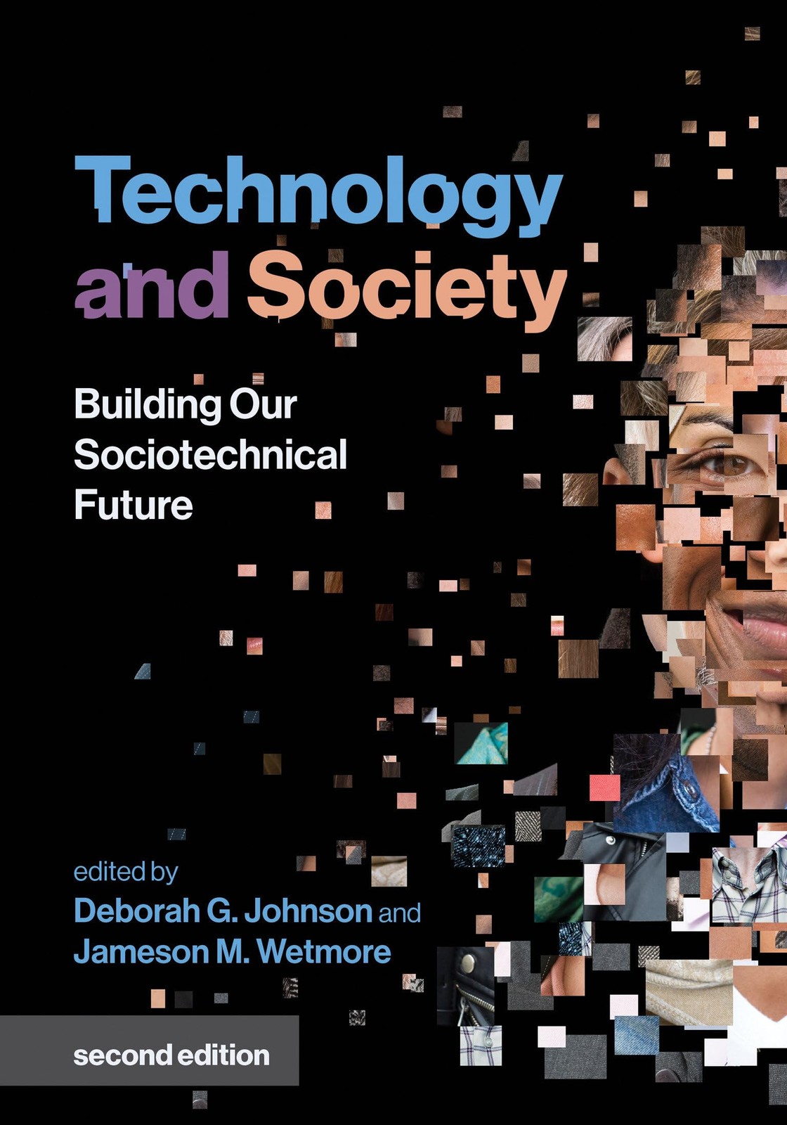 Technology and Society, second edition: Building Our Sociotechnical Future (…