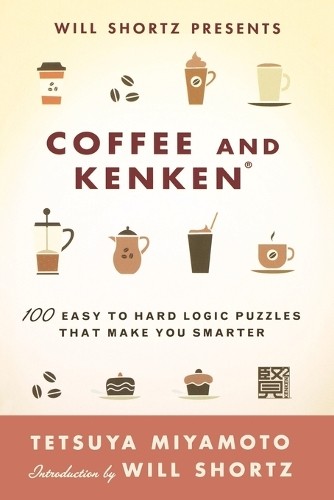 Tetsuya Miyamoto Wsp Coffee and Kenken (Paperback)