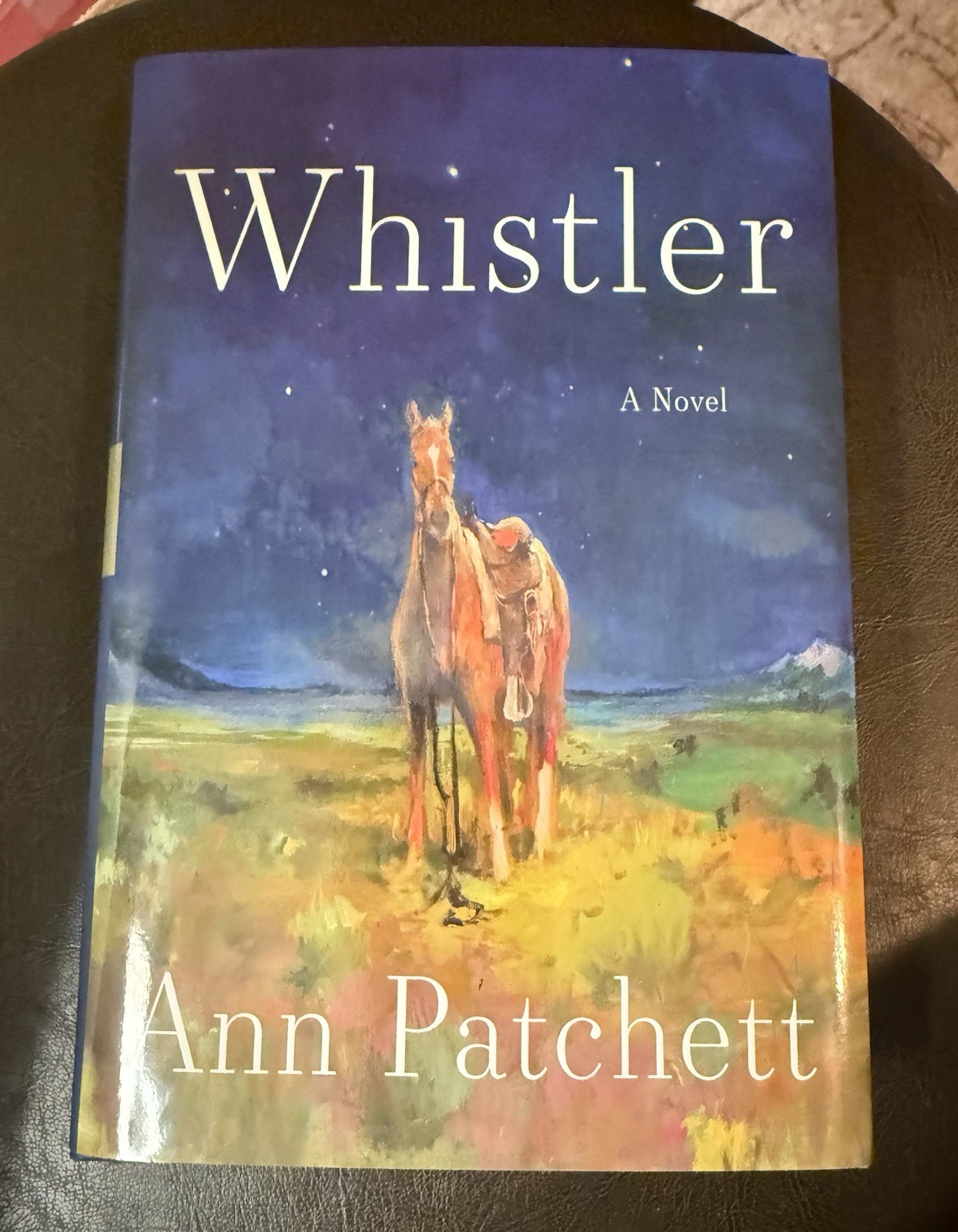 SIGNED Whistler by Ann Patchett