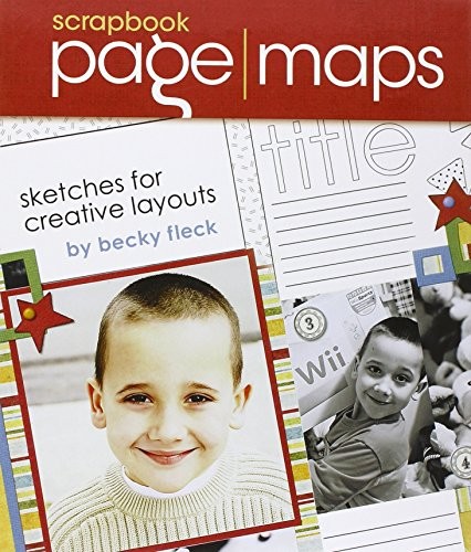 Scrapbook Page Maps: Sketches For Creative Layouts – Spiral-bound – VERY GOOD