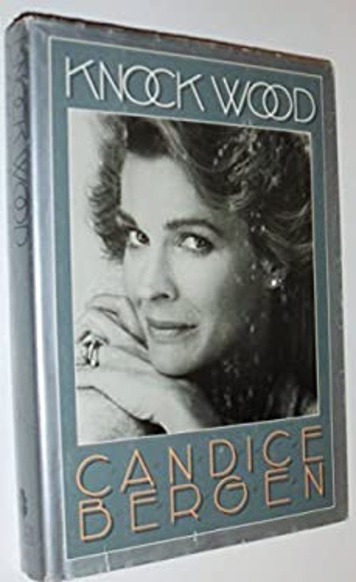 Knock Wood Hardcover Candice Bergen