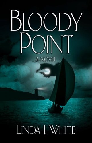 BLOODY POINT By Linda J. White *Excellent Condition*