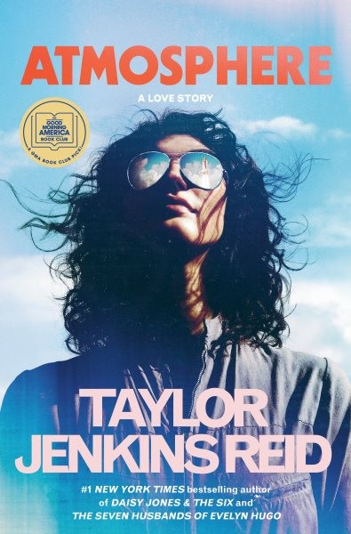 Atmosphere : A Love Story, Hardcover by Reid, Taylor Jenkins, Brand New, Free…